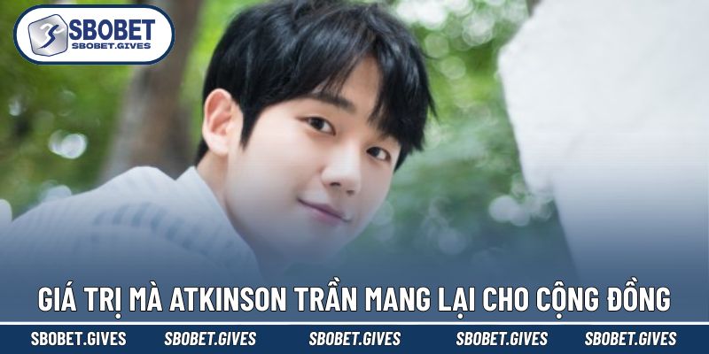 Chia sẻ những giá trị mà anh mang tới