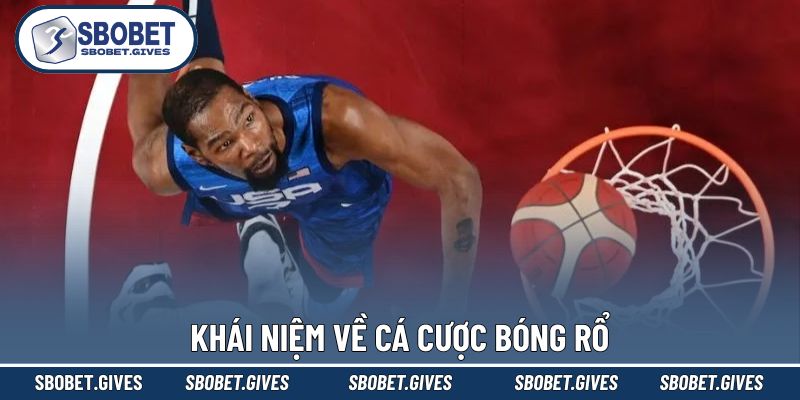 Định nghĩa cá cược bóng rổ