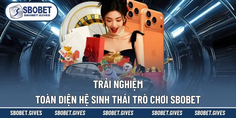 Hệ thống trò chơi nổi bật tại nhà cái SOBOBET