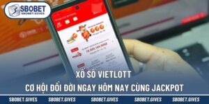 Xổ Số Vietlott - Cơ Hội Đổi Đời Ngay Hôm Nay Cùng Jackpot